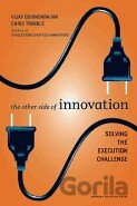 The Other Side of Innovation
