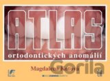 Atlas ortodontických anomálií
