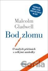 Bod zlomu (Malcolm Gladwell) [CZ]