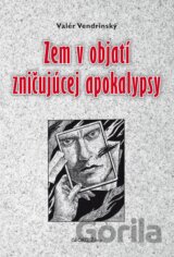 Zem v objatí zničujúcej apokalypsy