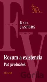 Rozum a existencia