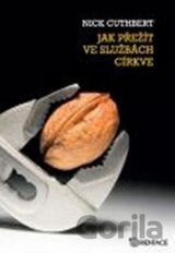 Jak přežít ve službách církve
