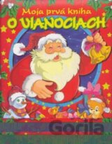 Moja prvá kniha o Vianociach