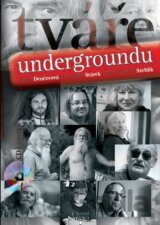 Tváře undergroundu