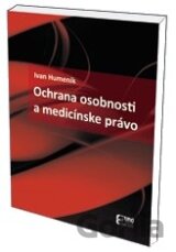 Ochrana osobnosti a medicínske právo