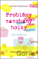 Problémy zazobaný holky