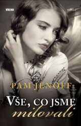 Vše, co jsme milovali