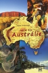 Jak si žije Austrálie