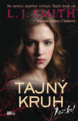 Tajný kruh: Rozkol
