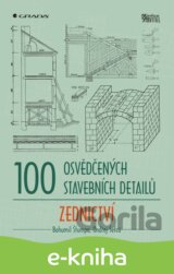 100 osvědčených stavebních detailů - zednictví