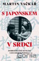 S Japonskem v srdci