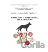 Histológia a embryológia pre kynológov