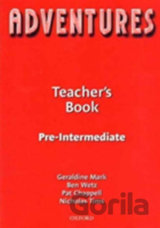 Adventures Pre-intermediate: Teacher´s Book