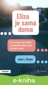 Eliza je sama doma