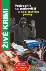 Podvodník na parkovišti a další povídky