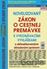 Novelizovaný zákon o cestnej premávke s vykonávacími vyhláškami