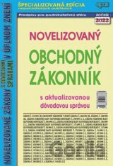 Novelizovaný Obchodný zákonník s aktualizovanou dôvodovou správou