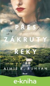 Přes zákruty řeky