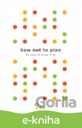 How not to Plan