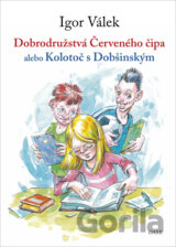 Dobrodružstvá Červeného čipa alebo Kolotoč s Dobšinským