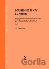 Souhrnné texty z chemie pro přípravu k přijímacím zkouškám II. díl