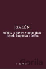 Afekty a chyby vlastní duše: jejich diagnóza a léčba