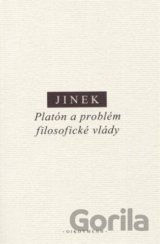 Platón a problém filosofické vlády