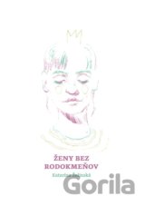 Ženy bez rodokmeňov