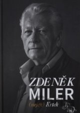 Zdeněk Miler (nejen) Krtek