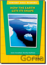 Content Area Readers: How the Earth Gets Its Shape