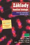 Základy buněčné biologie