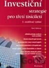 Investiční strategie pro třetí tisíciletí