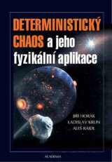 Deterministický chaos a jeho fyzikální aplikace