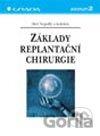 Základy replantační chirurgie