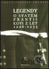 Legendy o svatém Františkovi z let 1226-1235