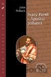 Svatý Pavel - Apoštol pohanů