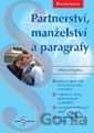 Partnerství, manželství a paragrafy