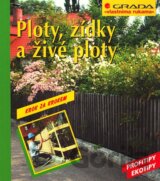 Ploty, zídky a živé ploty
