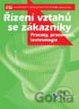 Řízení vztahů se zákazníky Procesy, pracovníci, technologie
