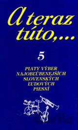 A teraz túto,... 5