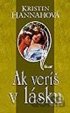 Ak veríš v lásku