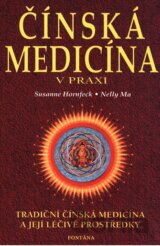 Čínská medicína v praxi