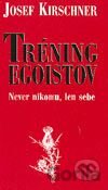 Tréning egoistov