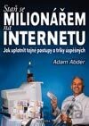 Staň se milionářem na internetu
