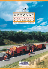 Vozovky - materiály a technológie