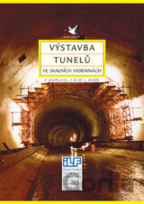 Výstavba tunelů v skalních horninách