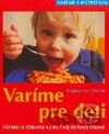 Varíme pre deti
