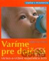 Varíme pre dojčatá