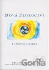 Nová proroctví - rozhovor s Bohem