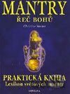 Mantry - řeč bohů